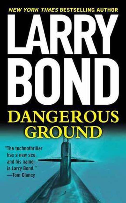 tweedehands Larry Bond Dangerous Ground
